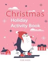 Christmas Holiday Activity Book for Kids