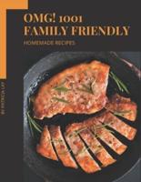 OMG! 1001 Homemade Family Friendly Recipes