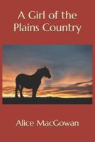 A Girl of the Plains Country(annotated)