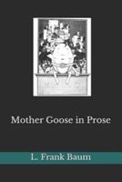 Mother Goose in Prose(annotated)