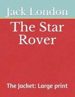 The Star Rover The Jacket
