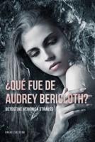 ¿Qué fue de Audrey Bericloth?: Detective Verónica Strauss