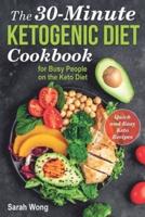 The Quick and Easy Ketogenic Diet Cookbook