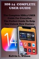 IOS 14 Complete User Guide