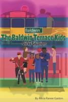 The Baldwin Terrace Kids: Sticky Situations