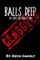 Balls Deep