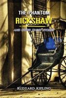 The Phantom 'Rickshaw, and Other Ghost Stories