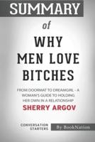 Summary of Why Men Love Bitches