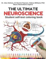 The Ultimate Neuroscience Student Self Test Coloring Book