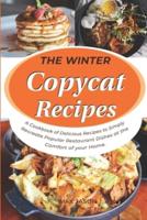The Winter Copycat Recipes