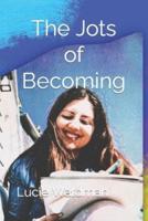 The Jots of Becoming: a journey of hope and recovery
