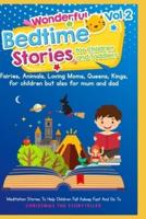Wonderful Bedtime Stories for Children and Toddlers 2