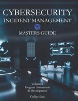 Cybersecurity Incident Management Masters Guide
