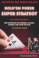 Hold'em Poker Super Strategy