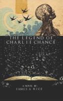 The Legend of Charlie Chance