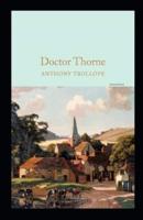 Doctor Thorne Annotated