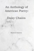 An Anthology of American Poetry