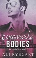 Corporate Bodies: Workplace MM Romance