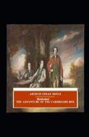 The Adventure of the Cardboard Box by Arthur Conan Doyle Illustrated