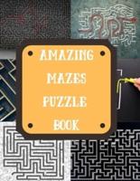 Amazing Mazes Puzzle Book