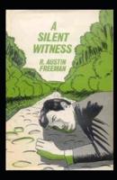 A Silent Witness Illustrated