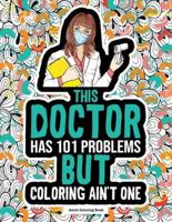 Doctor Adult Coloring Book