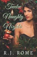 Twelve Naughty Nights