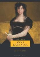 Anna Karenina (Volume I)
