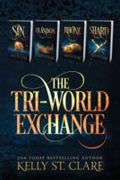 The Tri-World Exchange: Sin, Olandon, Rhone, & Shard