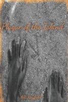 Plague of the Island