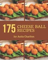 175 Cheese Ball Recipes