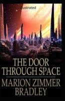 The Door Through Space Illustrated