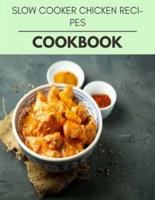 Slow Cooker Chicken Recipes Cookbook