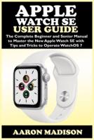 Apple Watch SE User Guide