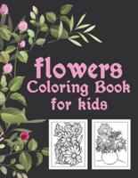 Flowers Coloring Book For Kids