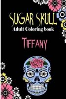 Tiffany Sugar Skull, Adult Coloring Book