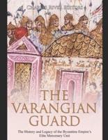 The Varangian Guard