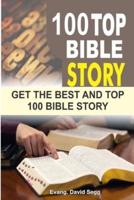 100 Top Bible Story