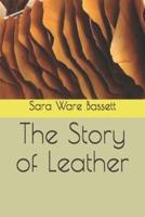 The Story of Leather