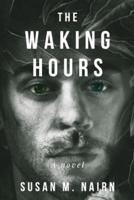 The Waking Hours