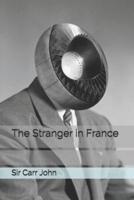 The Stranger in France