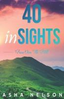 40 Insights from Over the Hill