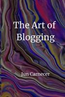 The Art Of Blogging