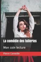 La Comédie Des Tuileries