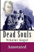 Dead Souls Annotated