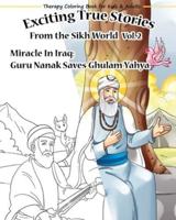 Therapy Colouring Book for Kids & Adults 'Exciting True Stories from the Sikh World Vol2'