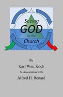 Seeing God in the Church