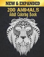 Adult Coloring Book New Animals: Stress Relieving Animal Designs 200 Animals designs with Lions, dragons, butterfly, Elephants, Owls, Horses, Dogs, Cats and Tigers Amazing Animals Patterns Relaxation Adult Colouring Book