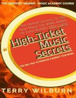High-Ticket Music Secrets