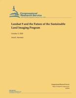 Landsat 9 and the Future of the Sustainable Land Imaging Program